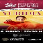 YURIDIA SE UNE AL CIRCUITO NACIONAL DE FESTIVALES POR LA PAZ